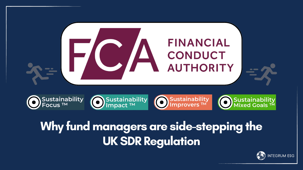 Why fund managers are side-stepping the UK SDR legislation
