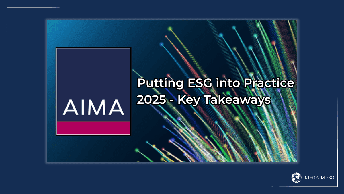 Key Takeaways from AIMA’s ‘Putting ESG into Practice' 2025